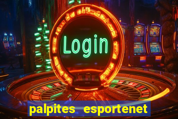 palpites esportenet jogos de hoje